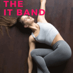 woman stretching her IT band and hips on the floor with text overlay you can't stretch the IT band