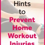 pinterest pin helpful hints to prevent home workout injuries