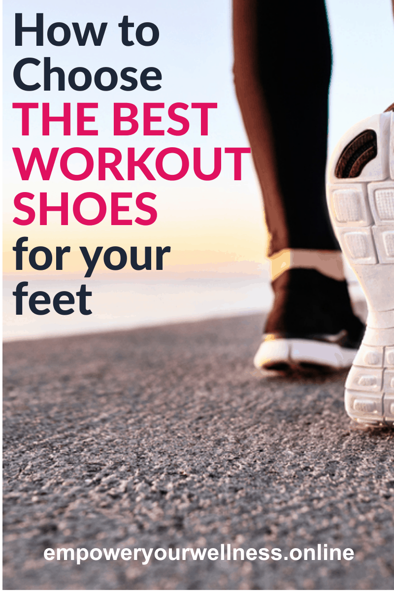 11 Signs You're Wearing Bad Shoes For Your Workout - EMPOWER YOURWELLNESS