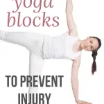 pinterest pin how to use yoga blocks to prevent injury girl doing half moon pose with a block
