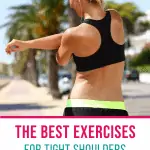 woman performing shoulder stretching with text overlay the best exercises for tight shoulders step by step guide