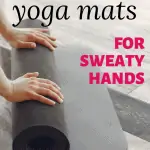 woman rolling a yoga mat with text overlay outstanding yoga mats for sweaty hands