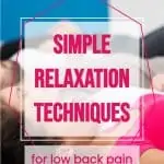 simple relaxation techniques for low back pain