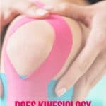 a person with kinesiology tape on their knee with text overlay does kinesiology tape actually work