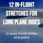 pinterest pin 12 in-flight stretches for long plane rides