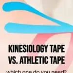 pinterest pin text overlay kinesiology tape vs. athletic tape - which one do you need?